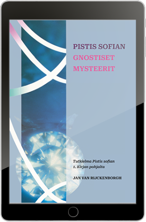 Pistis Sofian gnostiset mysteerit